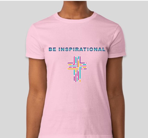 Be Inspirational pink ladies shirt