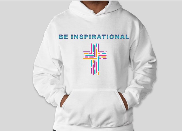 Be Inspirational Unisex White Hoodie