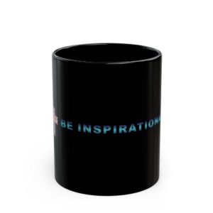 Be Inspirational Mug - Image 3